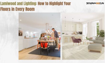 Lamiwood and Lighting: How to Highlight Your Floors in Every Room