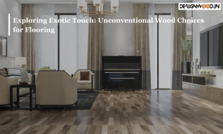 Exploring Exotic Touch: Unconventional Wood Choices for Flooring