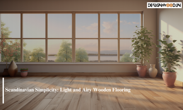 Scandinavian Simplicity: Light and Airy Wooden Flooring