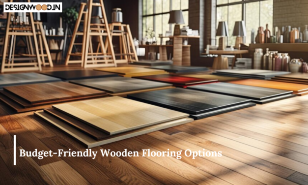 Budget-Friendly Wooden Flooring Options