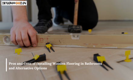Pros and Cons of Installing Wooden Flooring in Bathrooms and Alternative Options